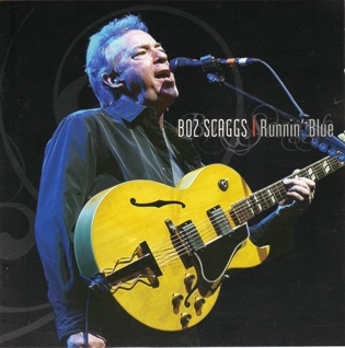 Foto Scaggs, Boz - Runnin’Blue