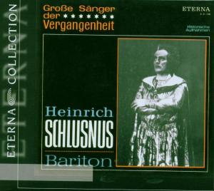 Foto Schlusnus, H./Blech/Rother/+: Heinrich Schlusnus-Gr.Sänger CD