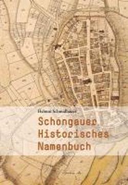 Foto Schongauer Historisches Namenbuch