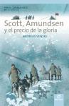Foto Scott, Amundsen Y El Precio De La Gloria