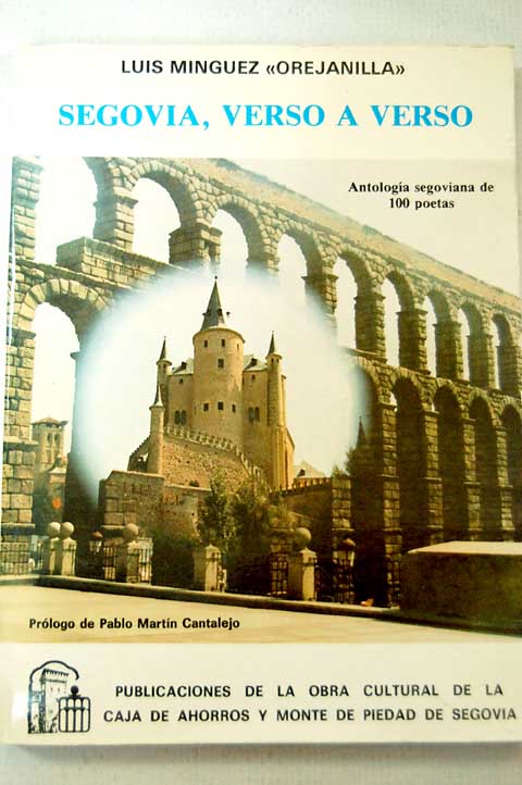 Foto Segovia, verso a verso : antología segoviana de 100 poetas