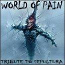 Foto Sepultura.=tribute=: World Of Pain CD