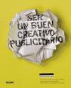 Foto Ser Un Buen Creativo Publicitario