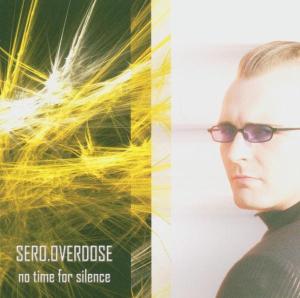 Foto Sero.overdose: No Time For Silence -15tr CD