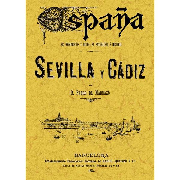 Foto Sevilla y cadiz. España su monumentos y artes