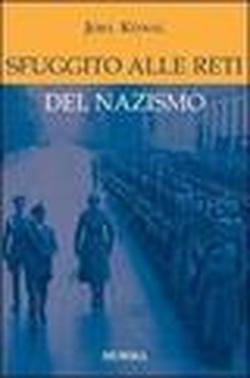 Foto Sfuggito alle reti del nazismo