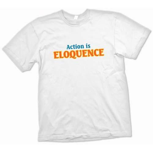 Foto Shakespeare Quote Action is eloquence White T Shirt