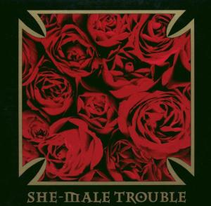 Foto She-Male Trouble: Back From The Nitty Gritty CD