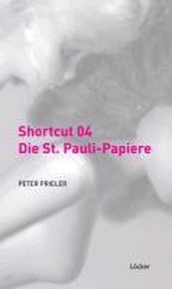 Foto Shortcut 04 - Die St. Pauli-Papiere