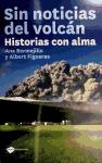 Foto Sin Noticias Del Volcan