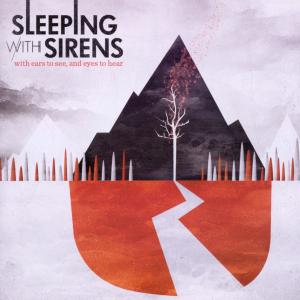 Foto Sleeping With Sirens: With Ears To See And Eyes To Hear CD