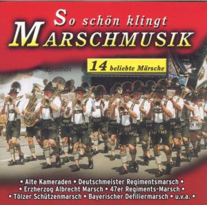Foto So Schön Klingt Marschmusik CD Sampler