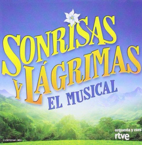 Foto Sonrisas Y Lagrimas - El Musical