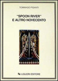 Foto Spoon River e altro Novecento