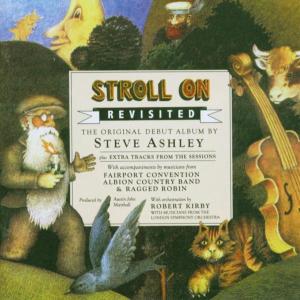 Foto Steve Ashley: Stroll On-Revisted CD