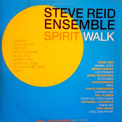 Foto Steve Reid Ensemble – Spirit Walk