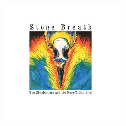 Foto Stone Breath: Shepherdess & The Bone.. CD