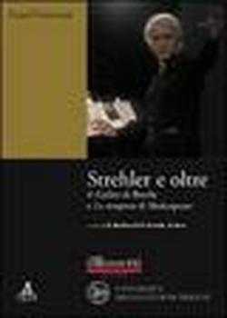 Foto Strehler e oltre. Il «Galileo» di Brecht e la «Tempesta» di Shakespeare