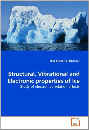 Foto Structural, Vibrational and Electronic Properties of Ice: Study of electron correlation effects