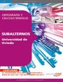 Foto Subalternos de la universidad de oviedo. ortografia y calculo sen cillo (en papel)