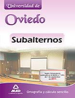 Foto Subalternos de la universidad de oviedo. ortografia y calculo sencillo (en papel)