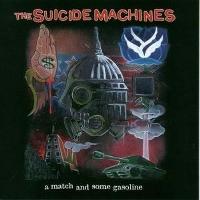 Foto SUICIDE MACHINES, THE - A MATCH & SOME GASOLINE + WAR (...) LP