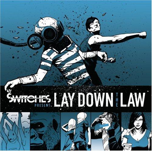 Foto Switches: Lay Down The Law CD