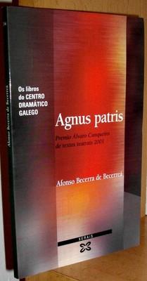 Foto T7722 - Agnus Patris - A. Becerra De Becerrea - Ed. Xerais De Galicia 2002