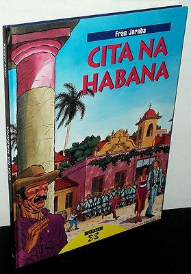 Foto (t8209) Cita Na Habana F. Jaraba Ed. Xerais De Galicia 1999 Tebeo Comic Gallego
