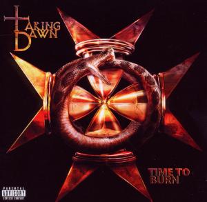 Foto Taking Dawn: Time To Burn CD