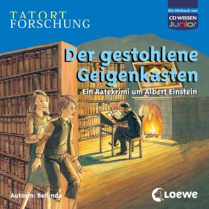 Foto Tatort Forschung-Bellinda: Der Gestohlene Geigenkasten CD