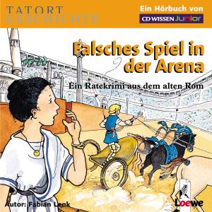Foto Tatort Geschichte: Falsches Spiel In Der Arena.Ein Ra CD