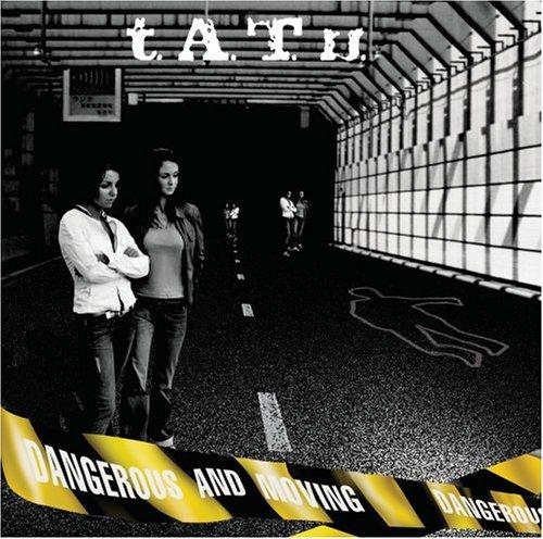 Foto T.a.t.u.: Dangerous And Moving CD
