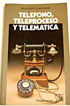 Foto Teléfono, teleproceso y telemática