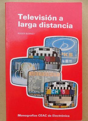 Foto televisión a larga distancia - monografías ceac de electrónica, 1988