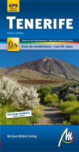 Foto Tenerife. Guía de senderismo con 35 rutas. Incluye rutas GPS cartografiadas. Michael Müller Verlag.: Wanderführer mit GPS-kartierten Wanderungen