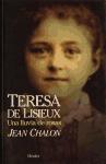 Foto Teresa De Lisieux, Una Vida De Amor: Una Lluvia De Rosas