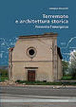 Foto Terremoto e architettura storica. Prevenire l'emergenza