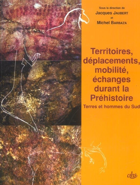 Foto Territoires, deplacements, mobilite, echanges durant la prehistoire