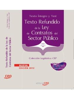 Foto Texto Refundido de la Ley de Contratos del Sector Público. Texto Íntegro y Test. Colección Legislativa CEP