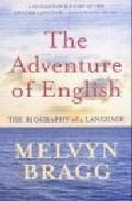 Foto The adventure of english: the biography of a language (en papel)