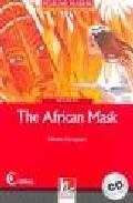 Foto The african mask (incluye audio-cd) (en papel)