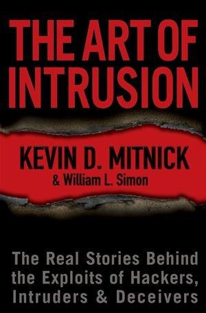 Foto The Art of Intrusion: The Real Stories Behind the Exploits of Hackers, Intruders and Deceivers