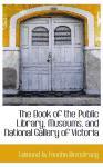 Foto The Book Of The Public Library, Museums, And National Gallery Of Victo
