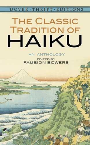 Foto The Classic Tradition of Haiku: An Anthology (Dover Thrift Editions)