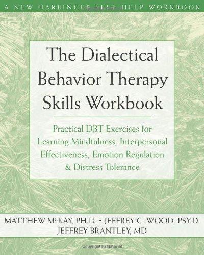 Foto The Dialectical Behavior Therapy Skills Workbook: Practical DBT Exercises for Learning Mindfulness, Interperso (New Harbinger Self-Help Workbook)