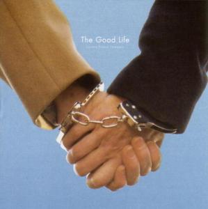 Foto The Good Life: Lovers Need Lawyers CD