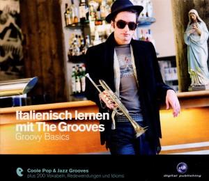 Foto The Grooves: Italienisch Lernen Mit The Grooves-Groovy Basics CD