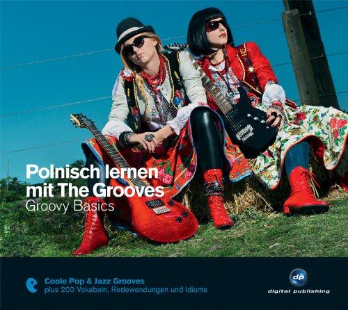 Foto The Grooves: Polnisch Lernen Mit The Grooves-Groovy Basics CD