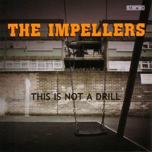 Foto The Impellers: This Is Not A Drill CD